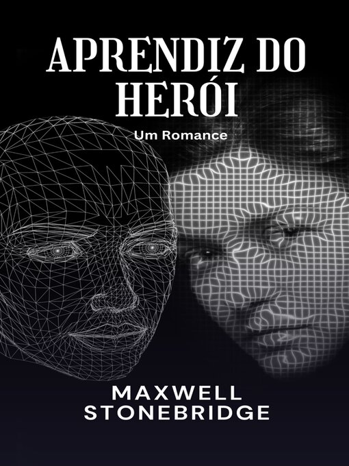 Title details for Aprendiz do Herói by Maxwell Stonebridge - Available